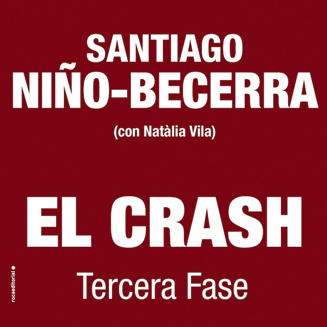 Book cover for El crash. Tercera fase