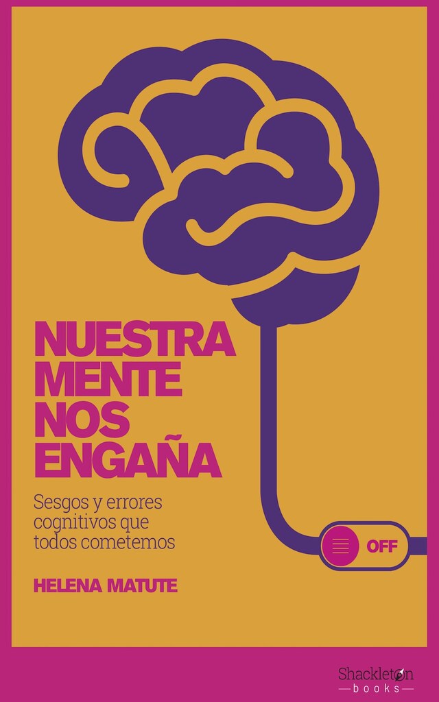 Book cover for Nuestra mente nos engaña