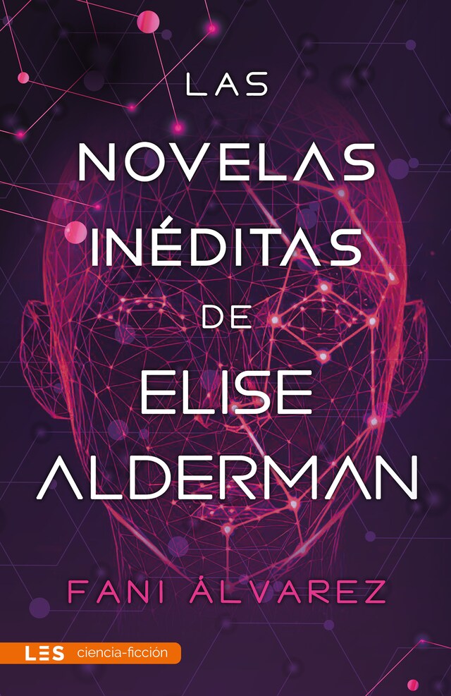 Bokomslag for Las novelas inéditas de Elise Alderman