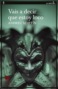 Vais a decir que estoy loco