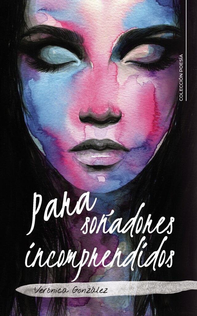 Book cover for Para soñadores incomprendidos