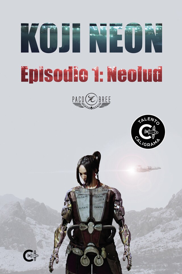 Bogomslag for Koji Neon. Episodio 1: NeoLud