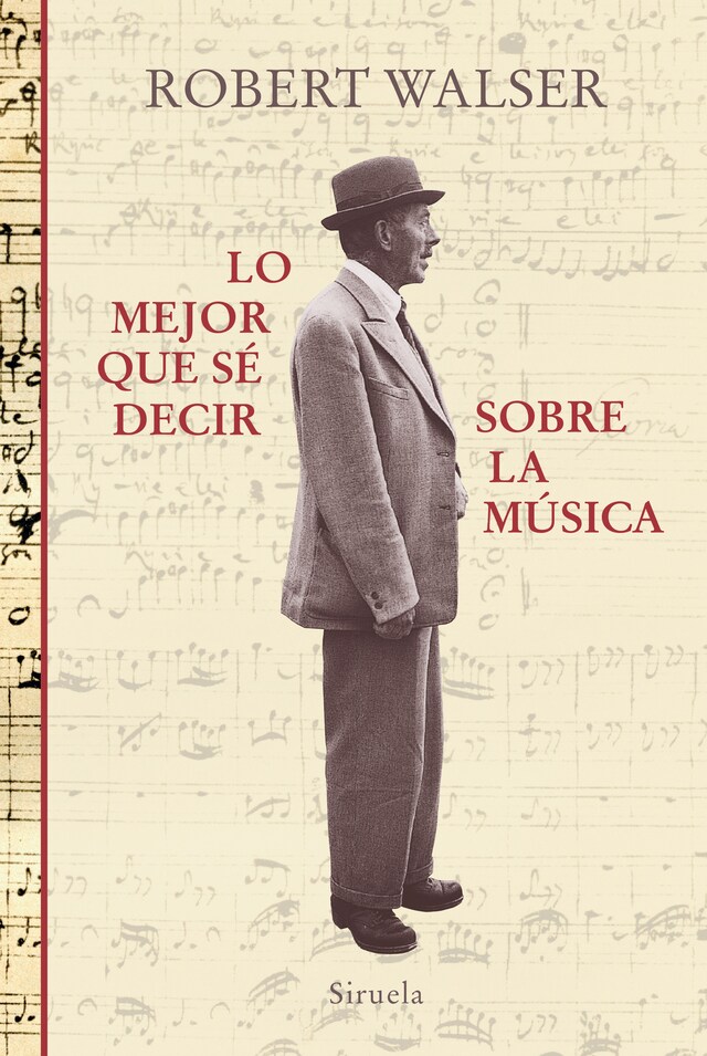 Portada de libro para Lo mejor que sé decir sobre la música