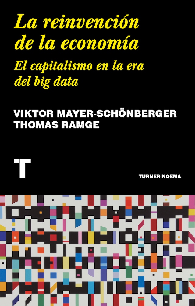 Book cover for La reinvención de la economía