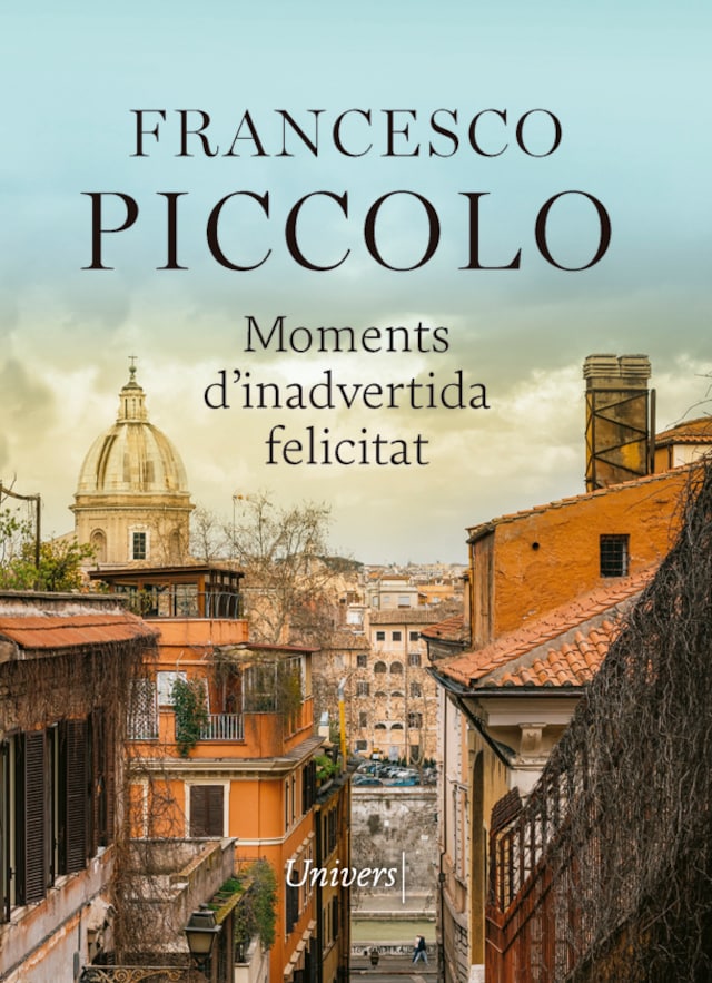 Book cover for Moments d'inadvertida felicitat