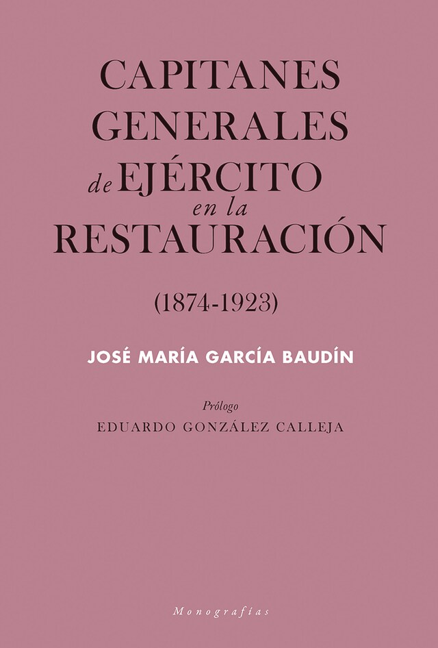 Boekomslag van Capitanes generales de Ejército en la Restauración