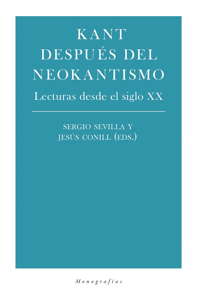 Copertina del libro per Kant después del neokantismo