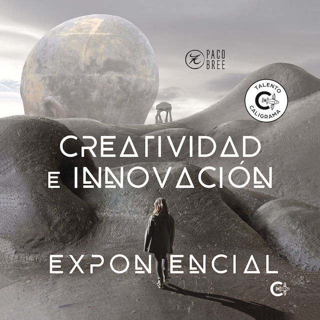 Book cover for Creatividad e innovación exponencial