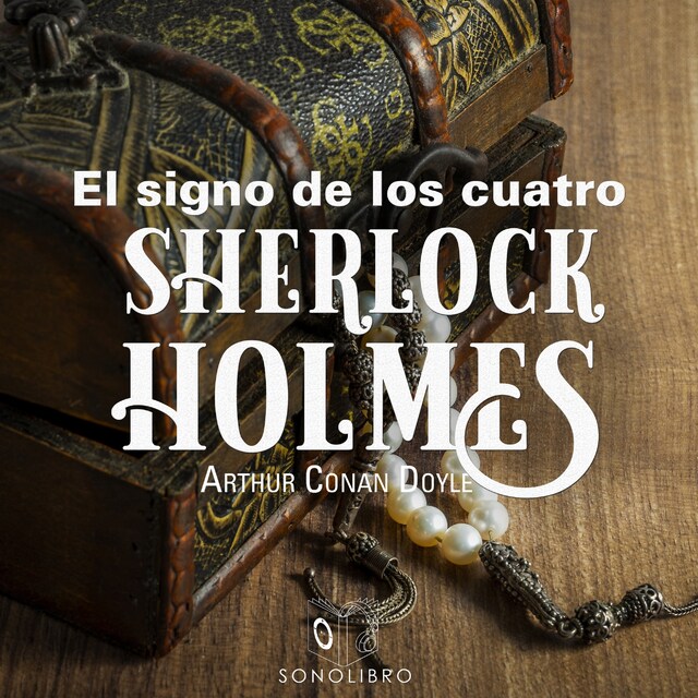 Portada de libro para El signo de los cuatro - Dramatizado