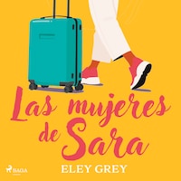 Las mujeres de Sara - dramatizado