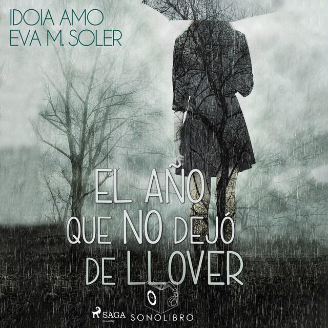 Bogomslag for El año que no dejo de llover - dramatizado