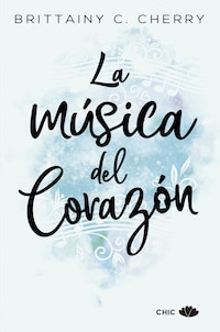 La música del corazón