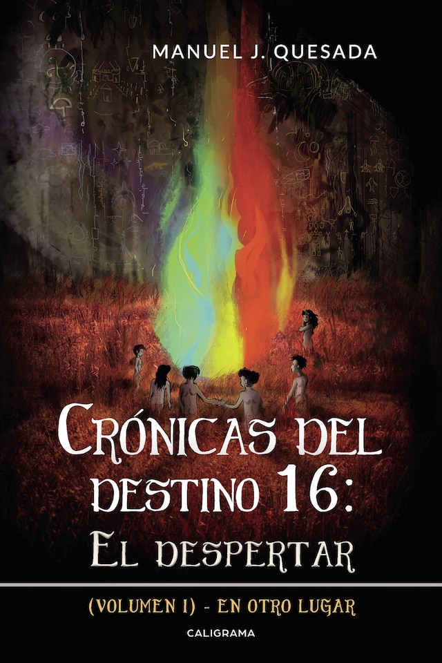 Book cover for Crónicas del destino 16: El despertar (Volumen I)
