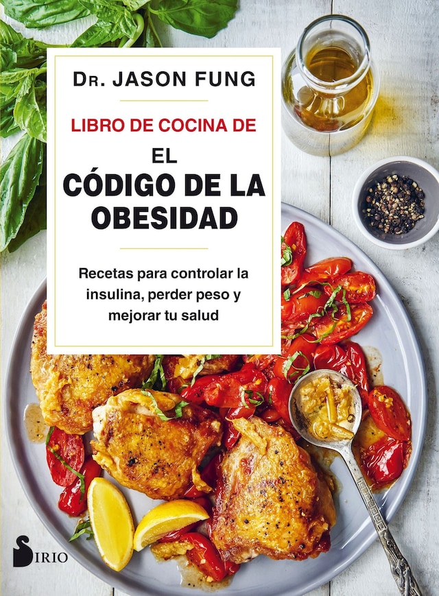 Book cover for El libro de cocina de "El código de la obesidad"