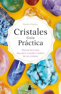 Cristales. Guía Práctica