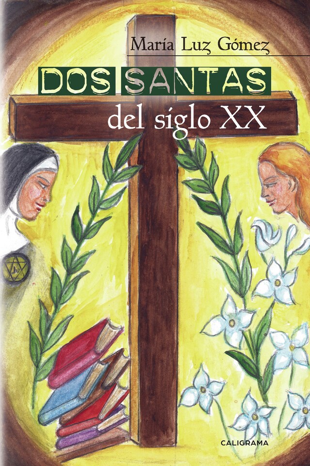 Book cover for Dos santas del siglo XX