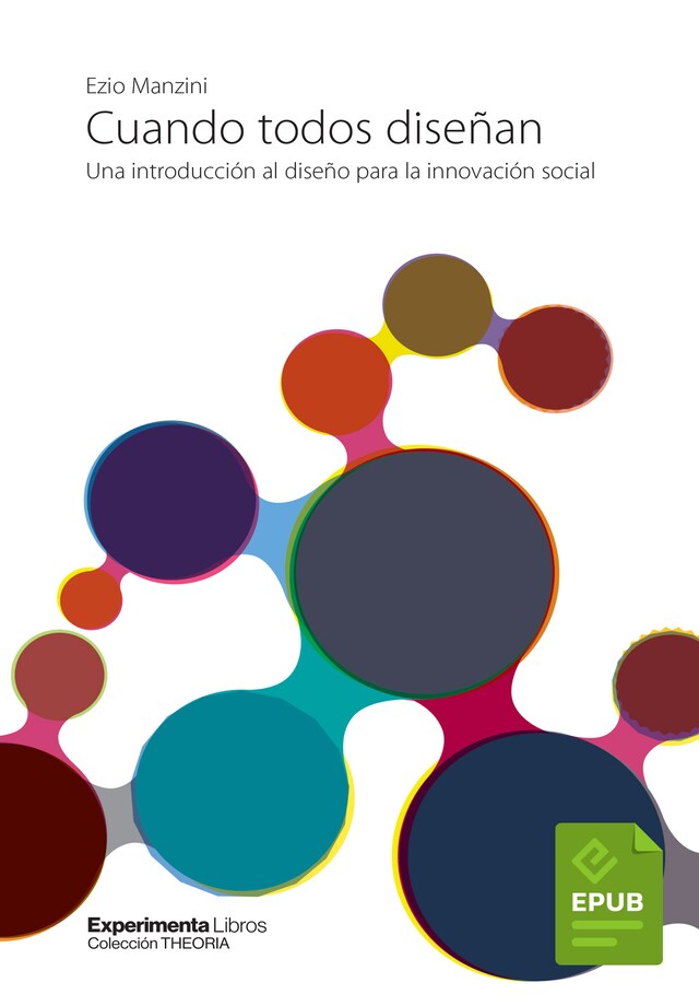 Cuando todos diseñan - Ezio Manzini - E-book - BookBeat