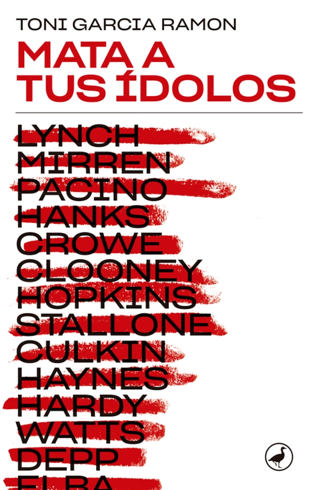 Book cover for Mata a tus ídolos