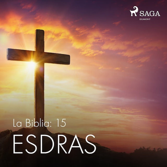 Book cover for La Biblia: 15 Esdras