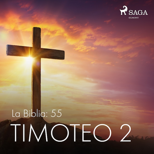 Book cover for La Biblia: 55 Timoteo 2