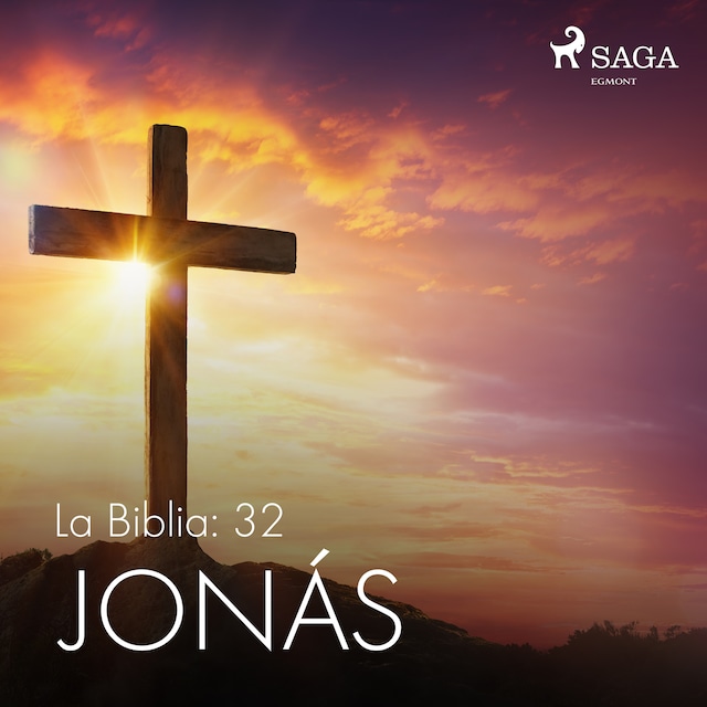 Book cover for La Biblia: 32 Jonás