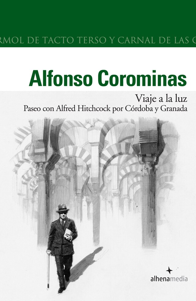 Portada de libro para Viaje a la Luz. Paseo con Hitchcock por Cordoba y Granada