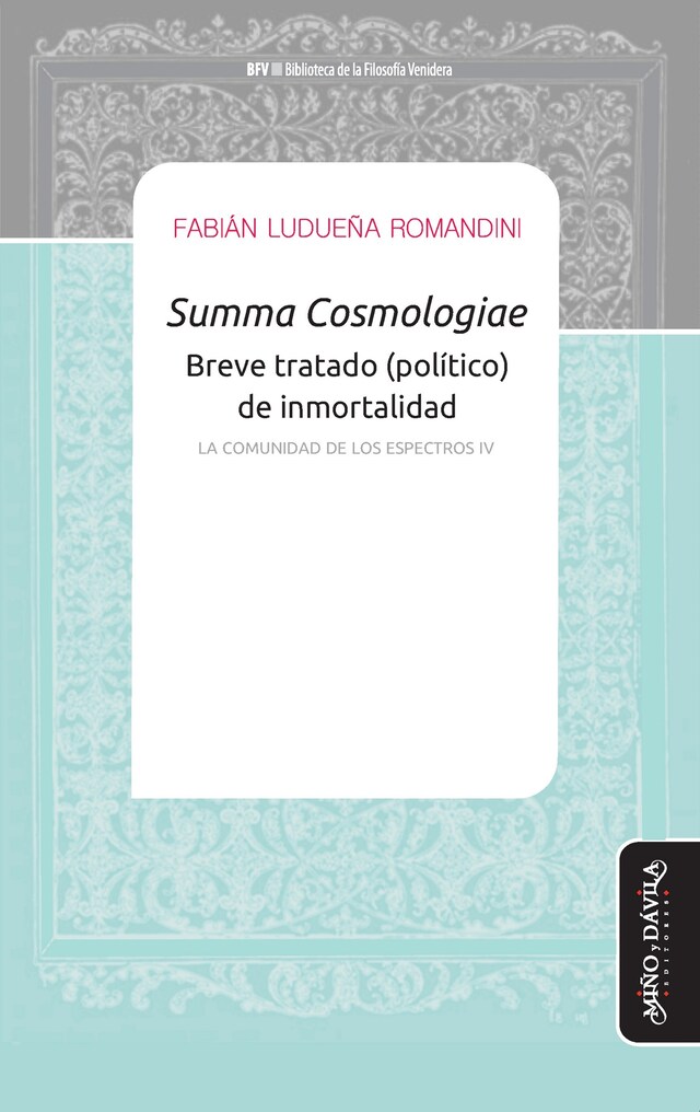 Book cover for Summa Cosmologiae - Breve tratado (político) de inmortalidad