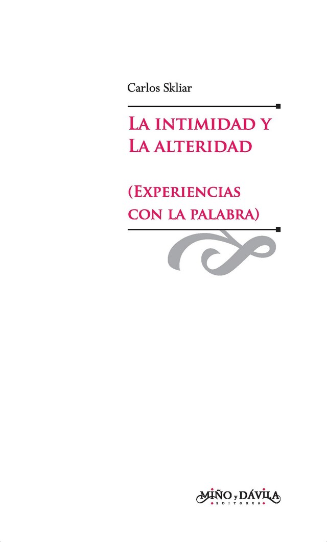 Buchcover für La intimidad y la alteridad (experiencias con la palabra)