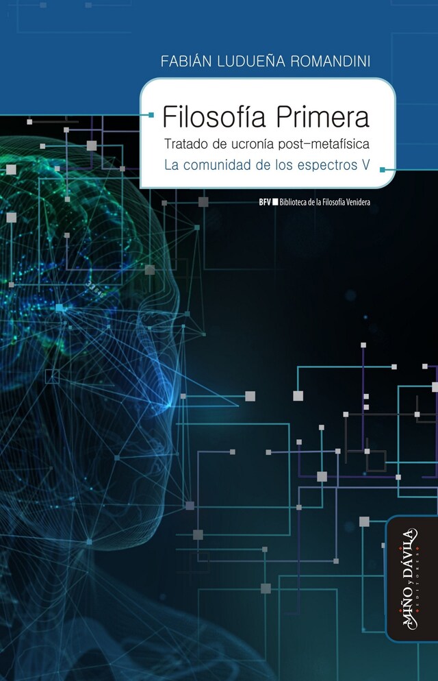 Kirjankansi teokselle Filosofía primera. Tratado de ucronía post-metafísica