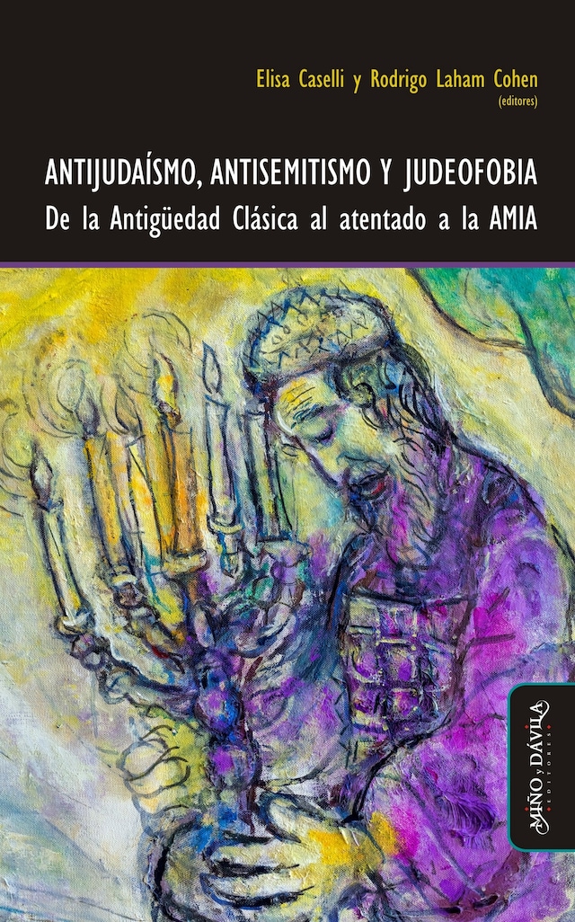 Book cover for Antijudaísmo, antisemitismo y judeofobia