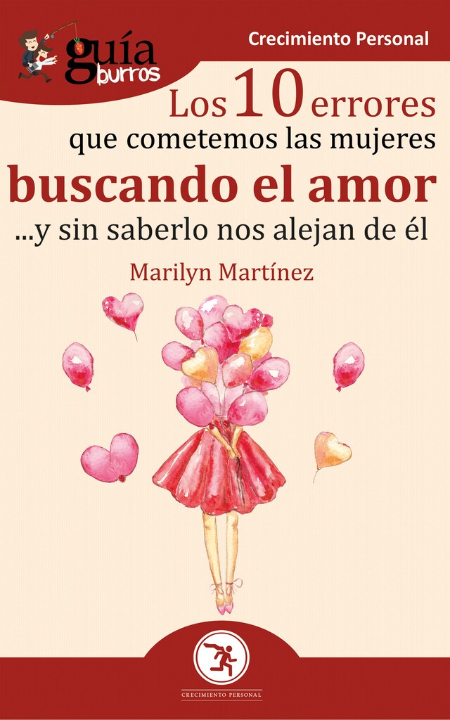 Kirjankansi teokselle GuíaBurros Los 10 errores que cometemos las mujeres buscando el amor