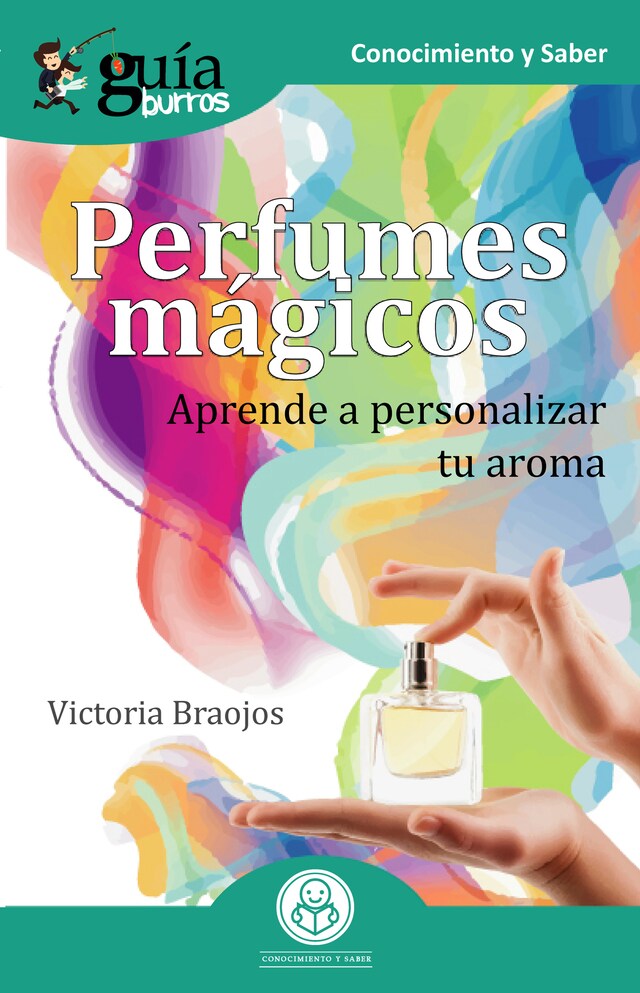 Couverture de livre pour GuíaBurros Perfumes mágicos