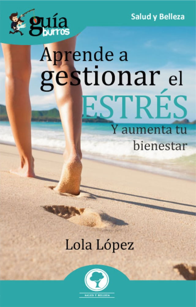 Okładka książki dla GuíaBurros Aprende a gestionar tu estrés