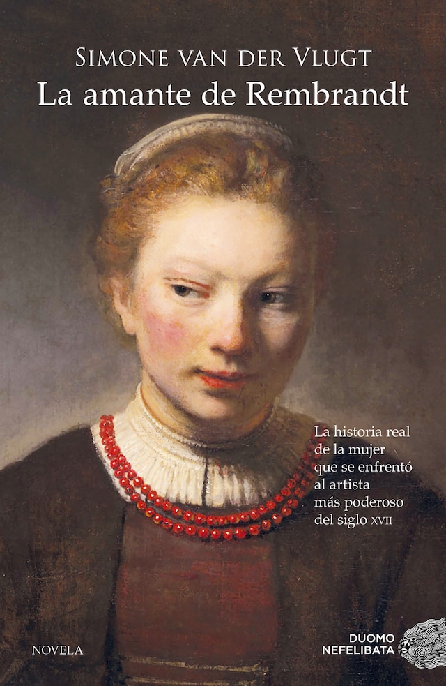 Kirjankansi teokselle La amante de Rembrandt