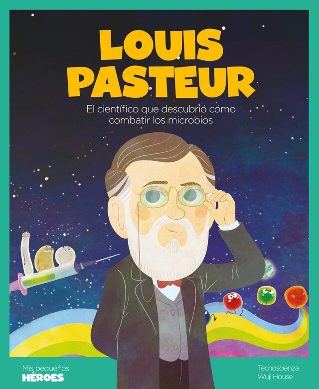 Kirjankansi teokselle Louis Pasteur