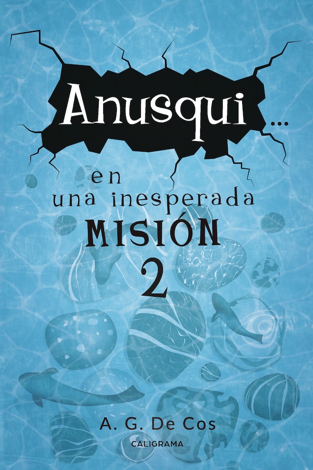 Book cover for Anusqui... en una inesperada misión