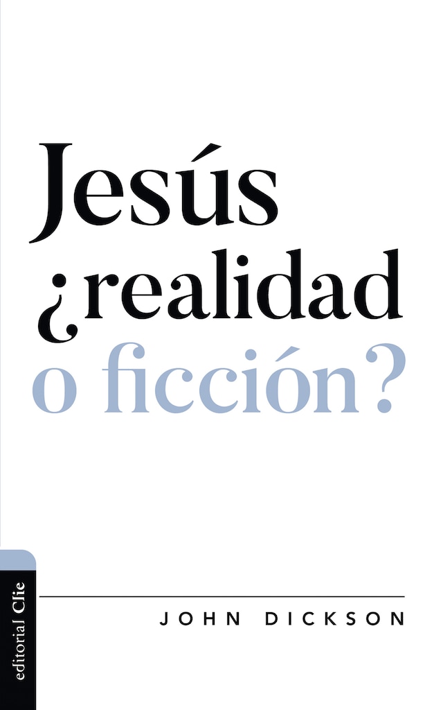 Kirjankansi teokselle Jesús ¿realidad o ficción?