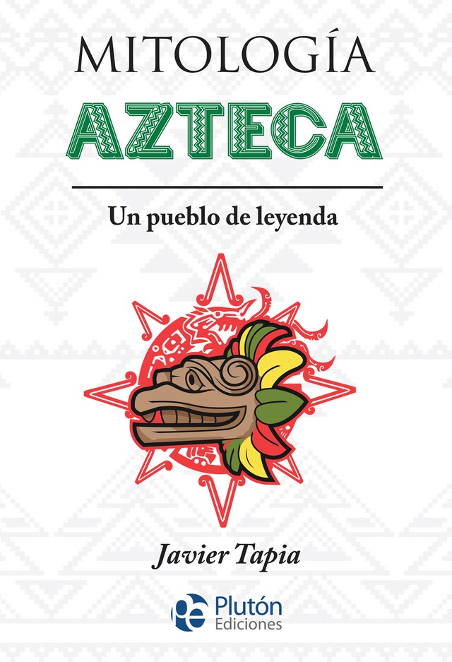 Kirjankansi teokselle Mitología Azteca