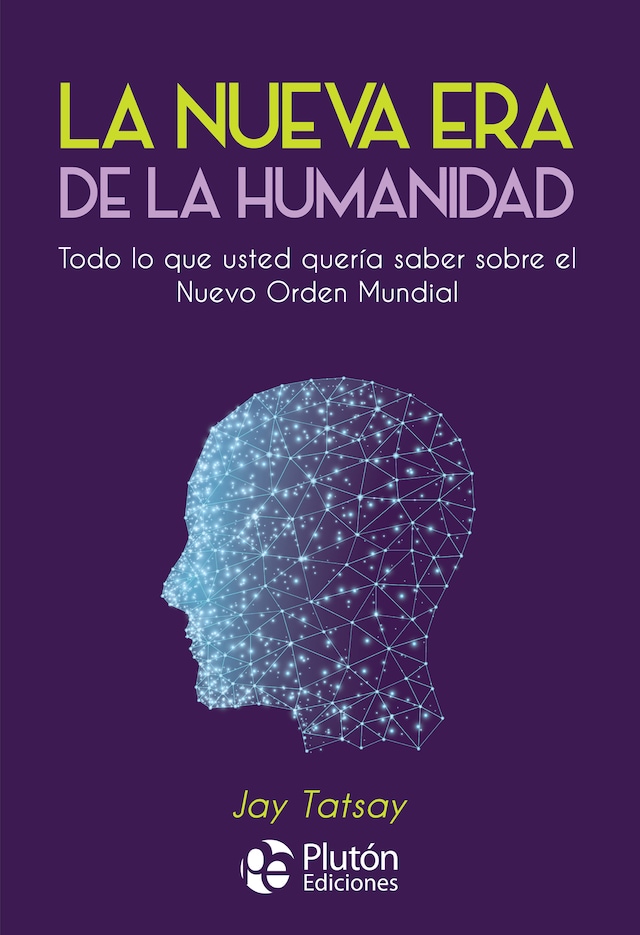 Book cover for La Nueva Era de la Humanidad