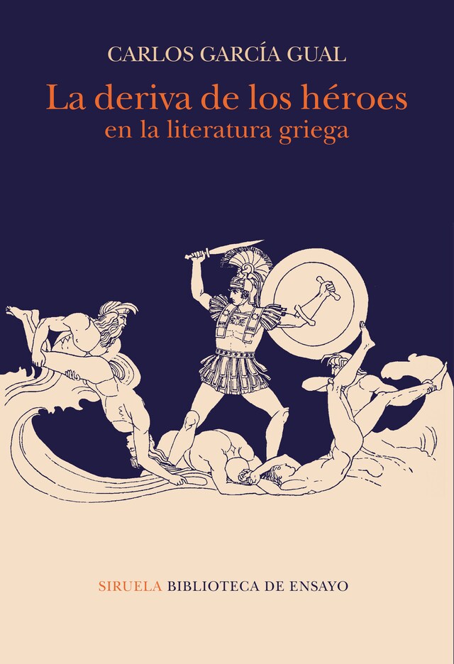 Couverture de livre pour La deriva de los héroes en la literatura griega