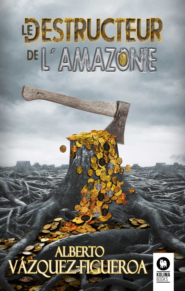 Couverture de livre pour Le destructeur de l'Amazonie