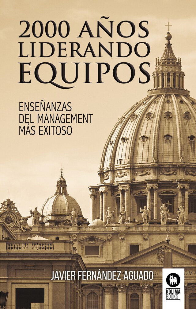 Book cover for 2000 años liderando equipos