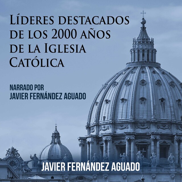 Portada de libro para Líderes destacados de los 2000 años de Iglesia Católica