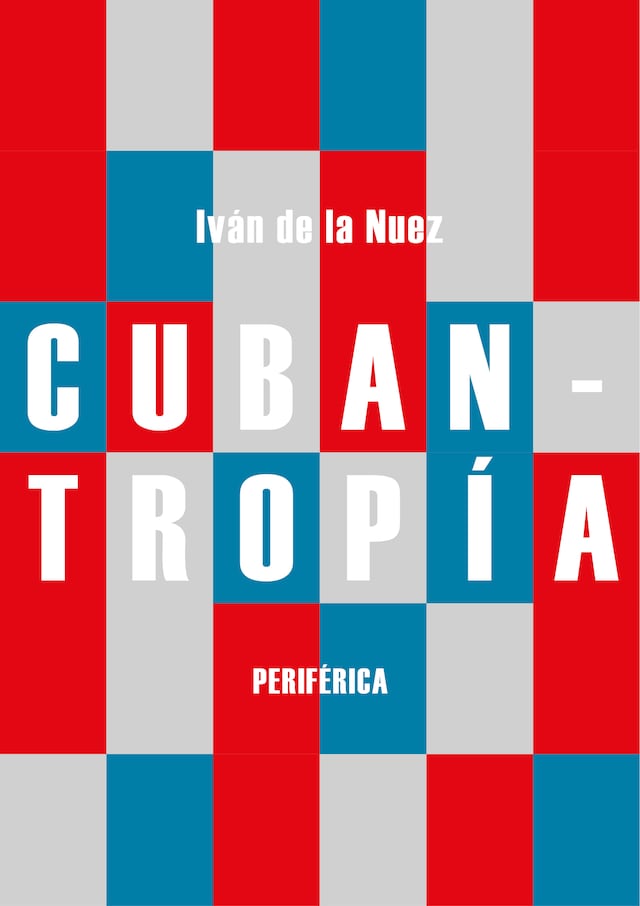 Book cover for Cubantropía