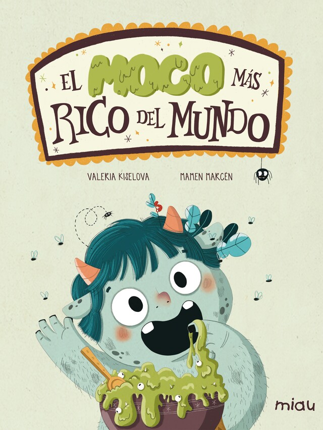 Copertina del libro per El moco más rico del mundo