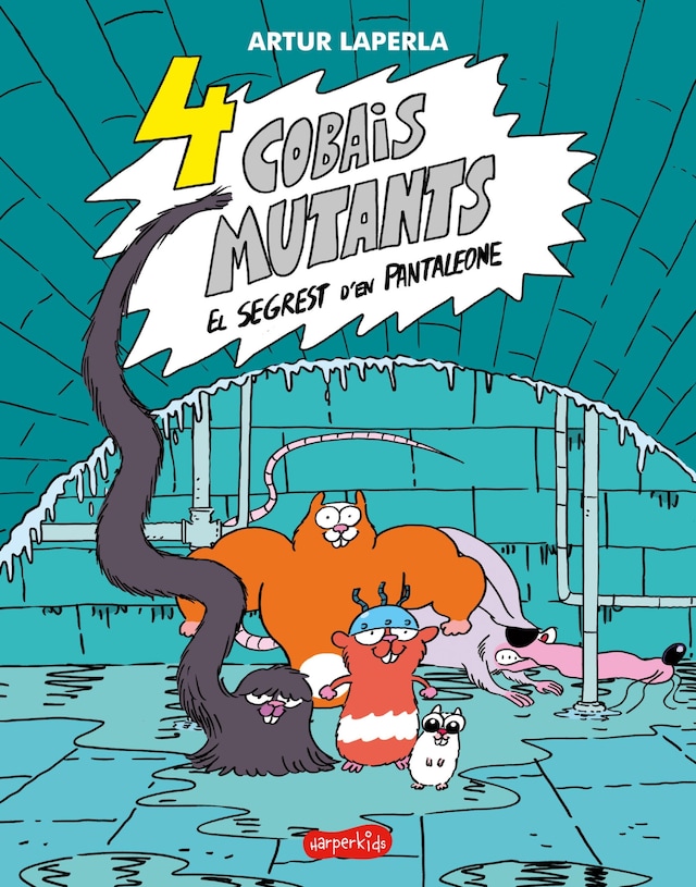 Book cover for 4 cobais mutants. El segrest d'en Pantaleone
