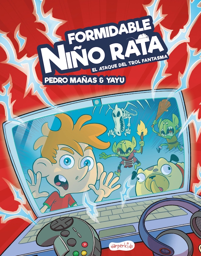 Book cover for Formidable Niño Rata. El ataque del trol fantasma