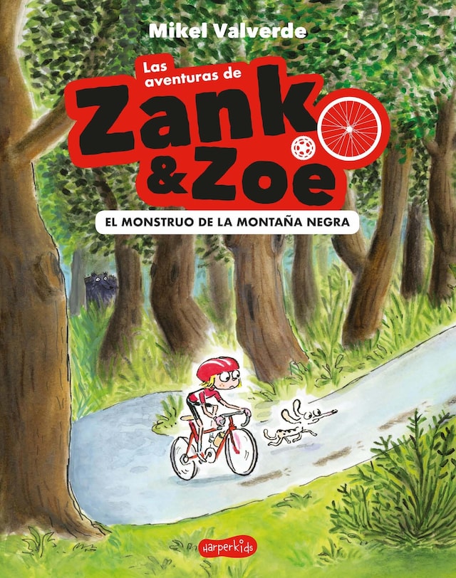Book cover for Las aventuras de Zank & Zoe. El Monstruo de la Montaña Negra