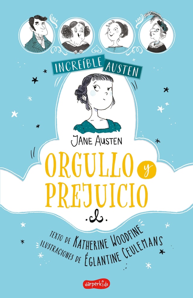 Book cover for INCREÍBLE AUSTEN. Orgullo y prejuicio