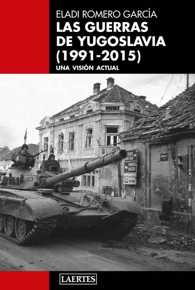 Book cover for Las guerras de Yugoslavia (1991-2015)